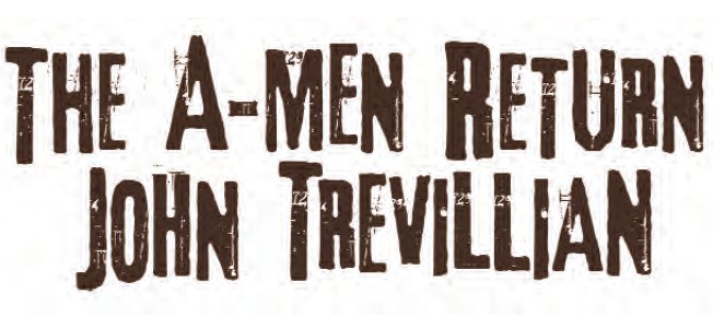The A-Men Return by Jack Trevillian